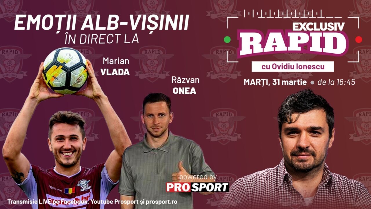 exclusiv-rapid-cu-razvan-onea-si-fostul-golgheter-marian-vlada